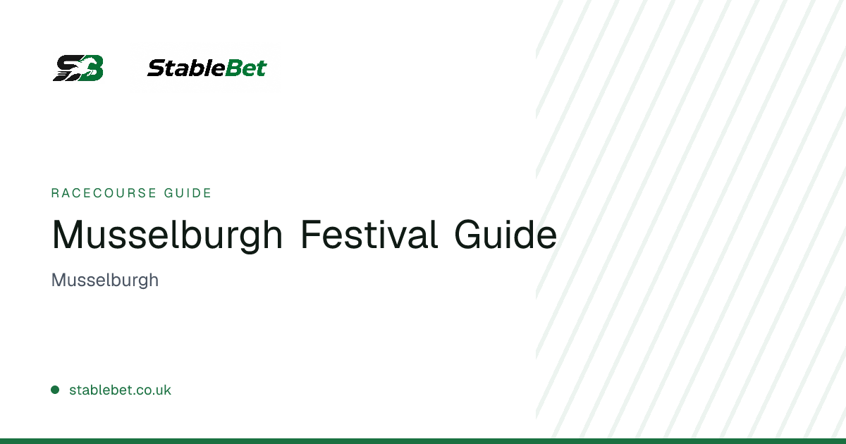 Musselburgh Festival Guide | StableBet