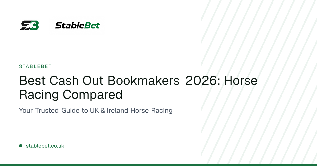 Best Cash Out Bookmakers 2026 | StableBet