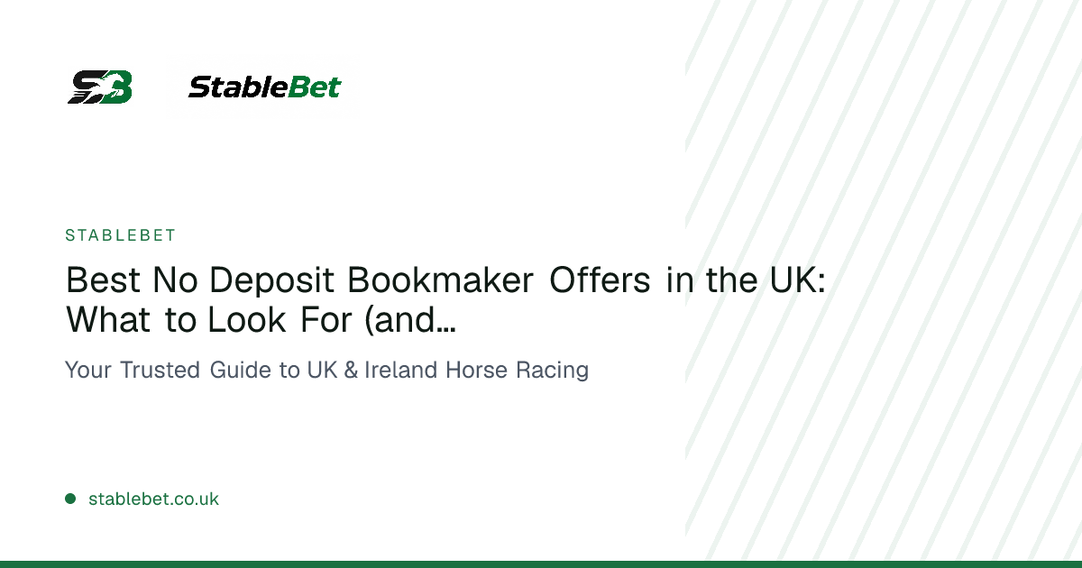 Best No Deposit Bookmaker Offers in the UK